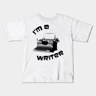 I'm a Writer Kids T-Shirt